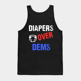 DIAPERS-OVER-Dems-Trump-2024 Tank Top